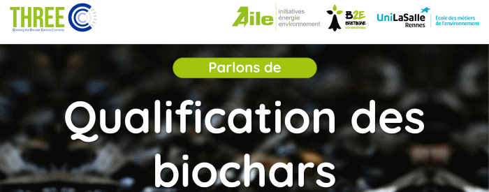Qualification des biochars : 2nd appel à contribution